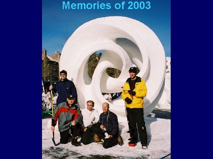 Memories of 2003 