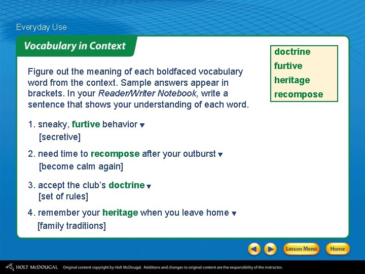 Everyday Use doctrine Figure out the meaning of each boldfaced vocabulary word from the