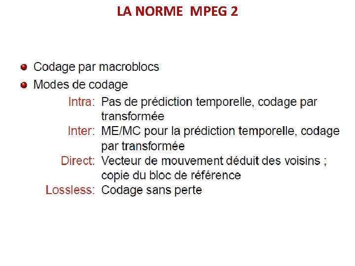 LA NORME MPEG 2 