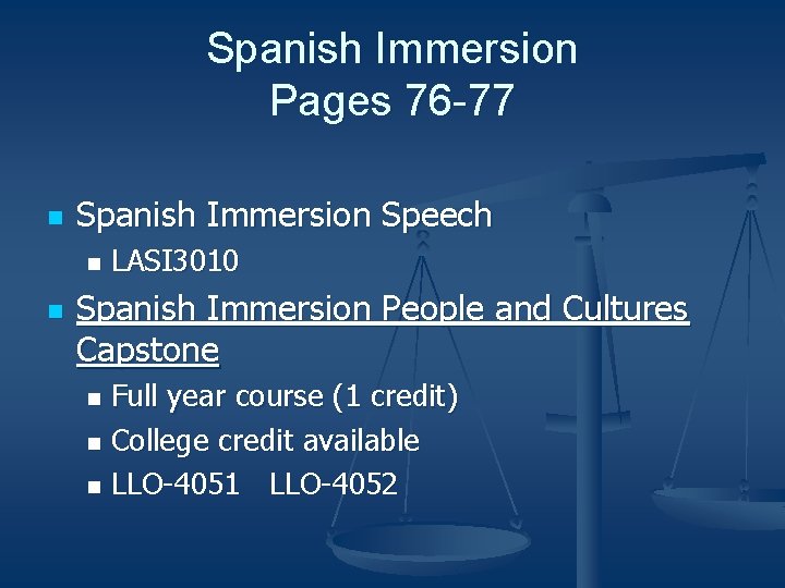 Spanish Immersion Pages 76 -77 n Spanish Immersion Speech n n LASI 3010 Spanish