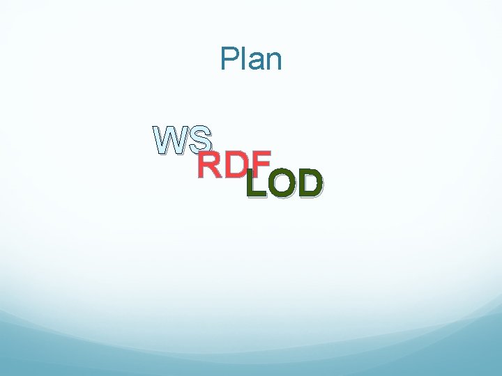 Plan WS RDF LOD 