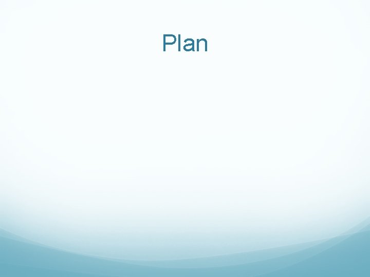 Plan 