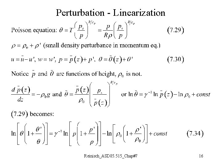 Perturbation - Linearization Reinisch_ASD 85. 515_Chap#7 16 