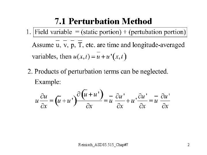 7. 1 Perturbation Method Reinisch_ASD 85. 515_Chap#7 2 