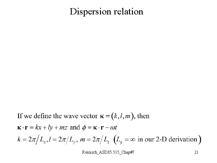 Dispersion relation Reinisch_ASD 85. 515_Chap#7 21 