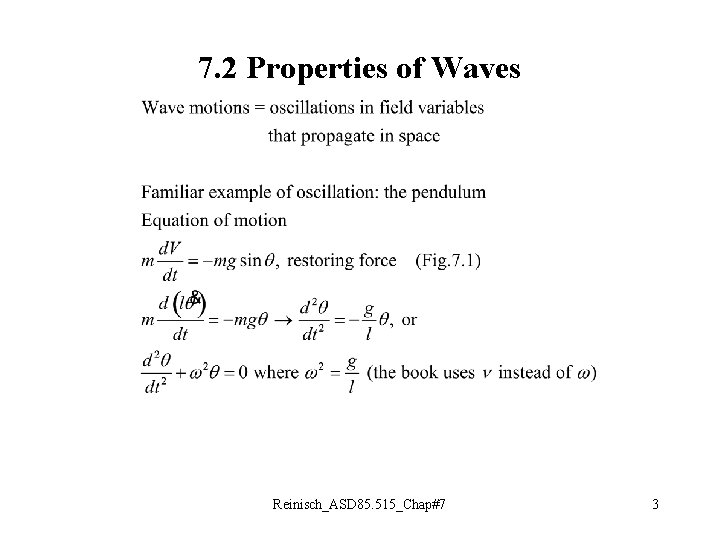 7. 2 Properties of Waves Reinisch_ASD 85. 515_Chap#7 3 
