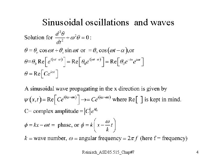 Sinusoidal oscillations and waves Reinisch_ASD 85. 515_Chap#7 4 