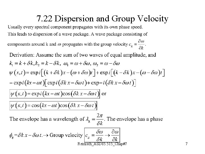 7. 22 Dispersion and Group Velocity Reinisch_ASD 85. 515_Chap#7 7 