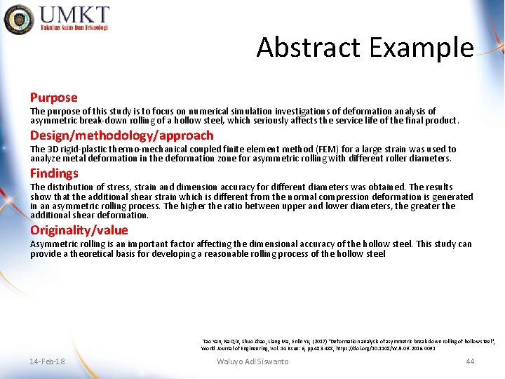 Abstract Example Purpose The purpose of this study is to focus on numerical simulation