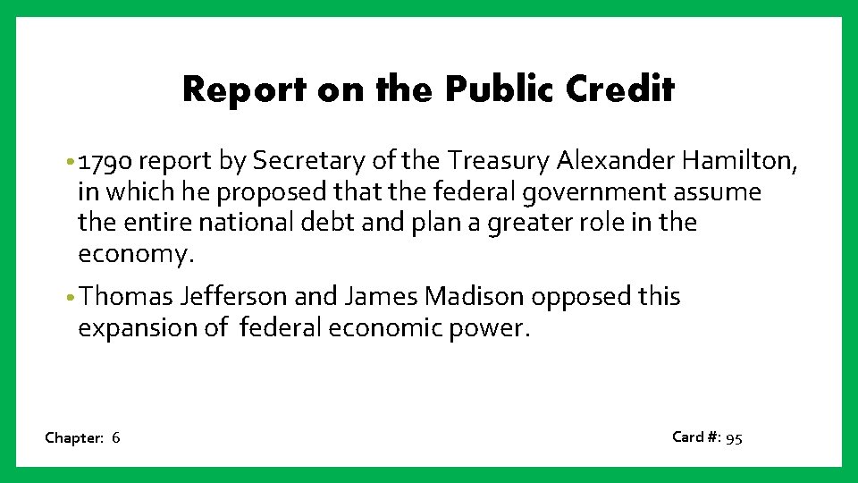 Report on the Public Credit • 1790 report by Secretary of the Treasury Alexander