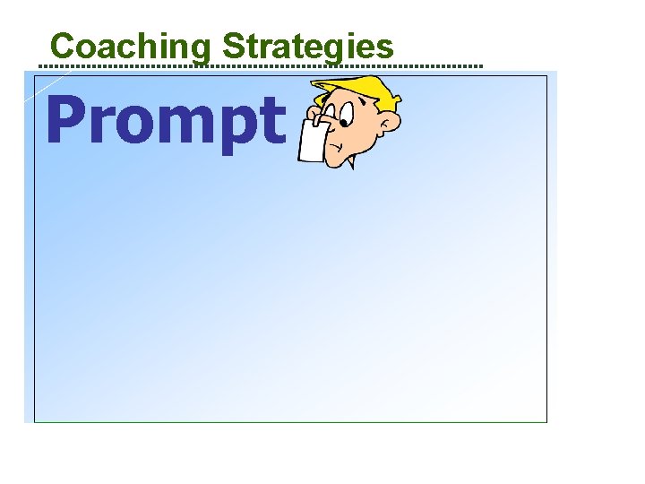 Coaching Strategies Prompt 
