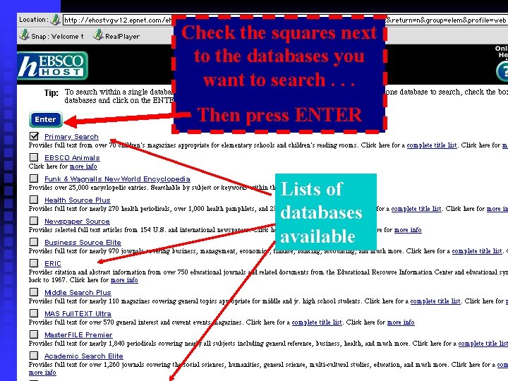 Check the squares next to the databases you want to search. . . Then Check the squares next to the databases you want to search. . . Then