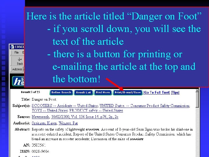 Here is the article titled “Danger on Foot” - if you scroll down, you Here is the article titled “Danger on Foot” - if you scroll down, you