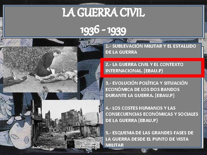 LA GUERRA CIVIL 1936 - 1939 1. - SUBLEVACIÓN MILITAR Y EL ESTALLIDO DE