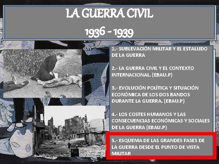 LA GUERRA CIVIL 1936 - 1939 1. - SUBLEVACIÓN MILITAR Y EL ESTALLIDO DE