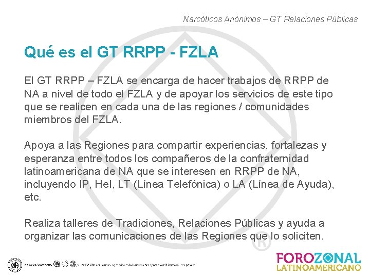 Narcóticos Anónimos – GT Relaciones Públicas Qué es el GT RRPP - FZLA El