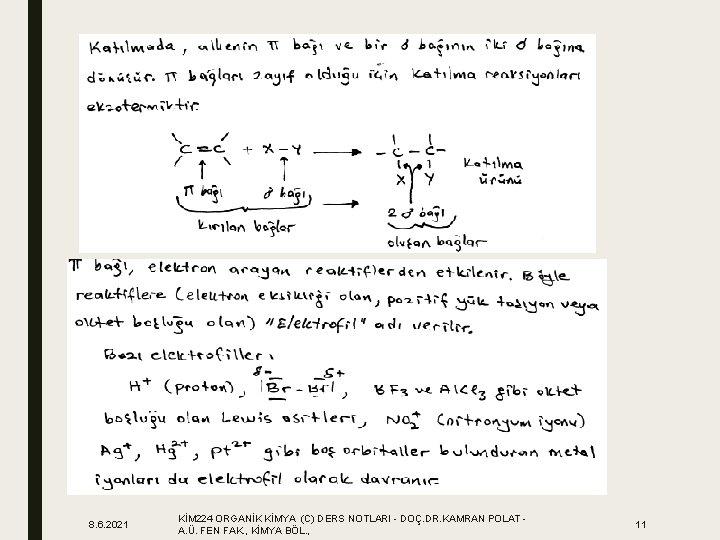 8. 6. 2021 KİM 224 ORGANİK KİMYA (C) DERS NOTLARI - DOÇ. DR. KAMRAN