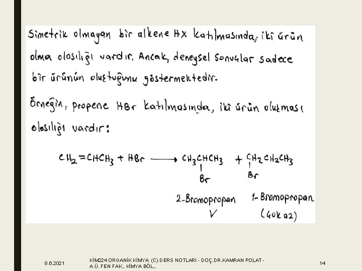 8. 6. 2021 KİM 224 ORGANİK KİMYA (C) DERS NOTLARI - DOÇ. DR. KAMRAN