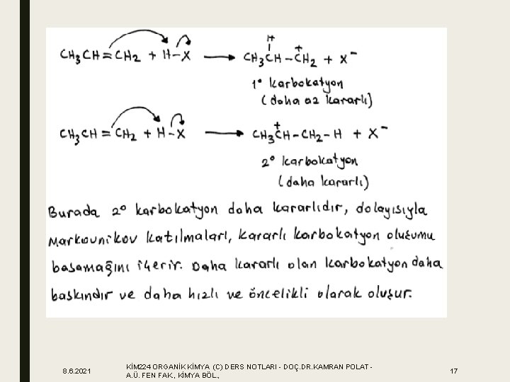 8. 6. 2021 KİM 224 ORGANİK KİMYA (C) DERS NOTLARI - DOÇ. DR. KAMRAN