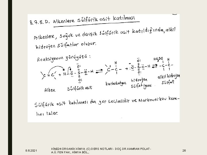 8. 6. 2021 KİM 224 ORGANİK KİMYA (C) DERS NOTLARI - DOÇ. DR. KAMRAN