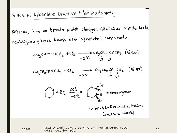 8. 6. 2021 KİM 224 ORGANİK KİMYA (C) DERS NOTLARI - DOÇ. DR. KAMRAN