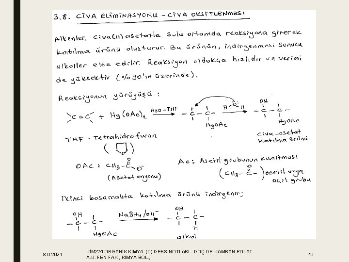 8. 6. 2021 KİM 224 ORGANİK KİMYA (C) DERS NOTLARI - DOÇ. DR. KAMRAN