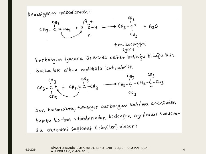 8. 6. 2021 KİM 224 ORGANİK KİMYA (C) DERS NOTLARI - DOÇ. DR. KAMRAN