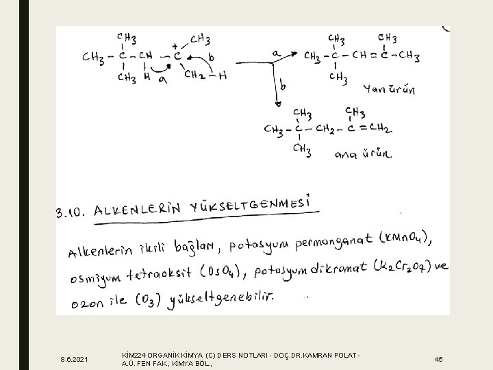 8. 6. 2021 KİM 224 ORGANİK KİMYA (C) DERS NOTLARI - DOÇ. DR. KAMRAN