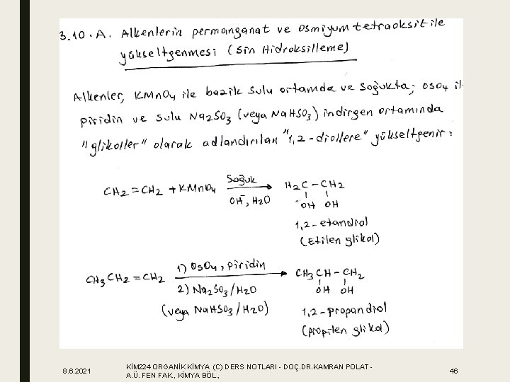 8. 6. 2021 KİM 224 ORGANİK KİMYA (C) DERS NOTLARI - DOÇ. DR. KAMRAN