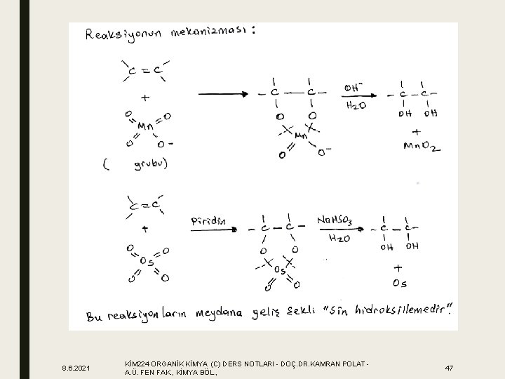 8. 6. 2021 KİM 224 ORGANİK KİMYA (C) DERS NOTLARI - DOÇ. DR. KAMRAN