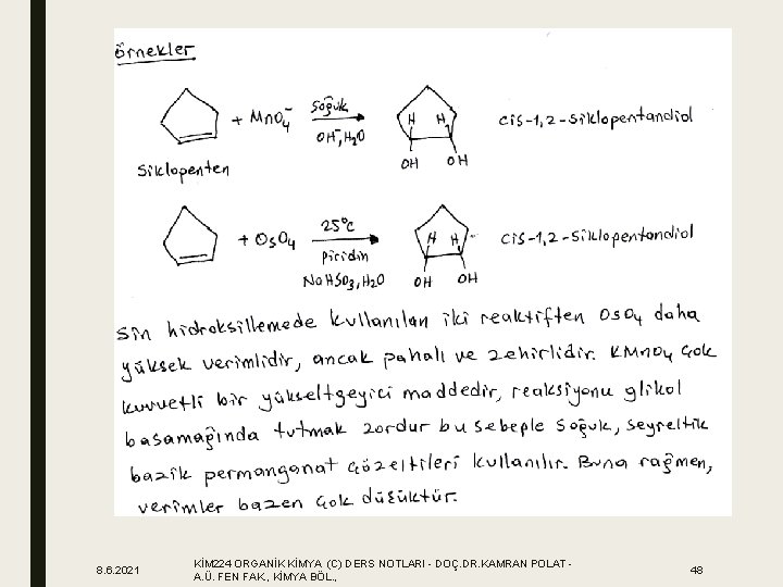 8. 6. 2021 KİM 224 ORGANİK KİMYA (C) DERS NOTLARI - DOÇ. DR. KAMRAN