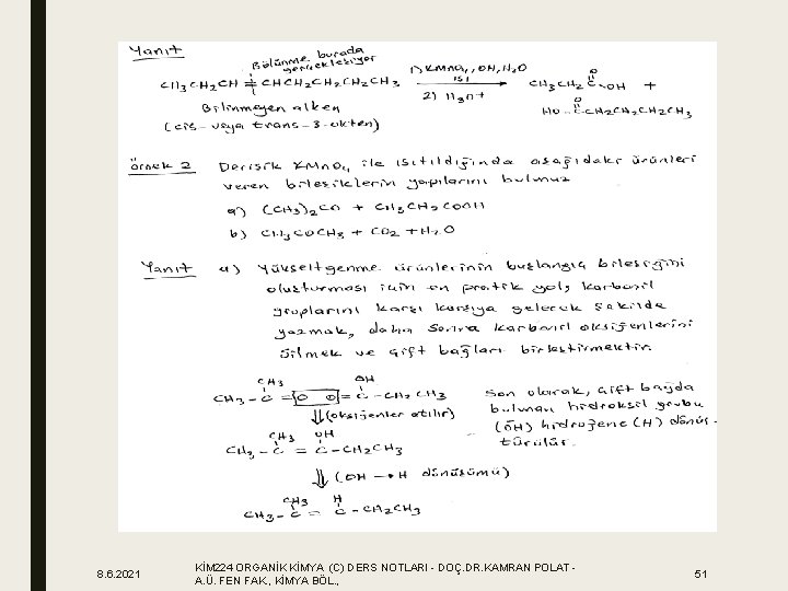 8. 6. 2021 KİM 224 ORGANİK KİMYA (C) DERS NOTLARI - DOÇ. DR. KAMRAN