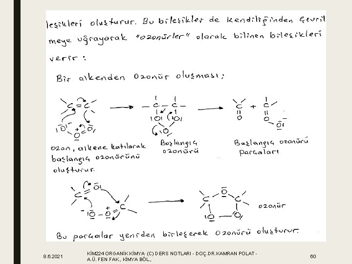 8. 6. 2021 KİM 224 ORGANİK KİMYA (C) DERS NOTLARI - DOÇ. DR. KAMRAN