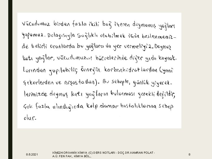 8. 6. 2021 KİM 224 ORGANİK KİMYA (C) DERS NOTLARI - DOÇ. DR. KAMRAN