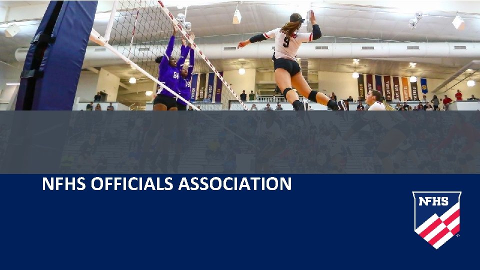 NFHS OFFICIALS ASSOCIATION 