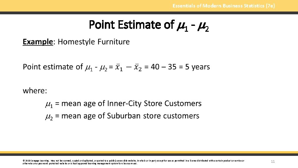 Essentials of Modern Business Statistics (7 e) Point Estimate of 1 - 2 §