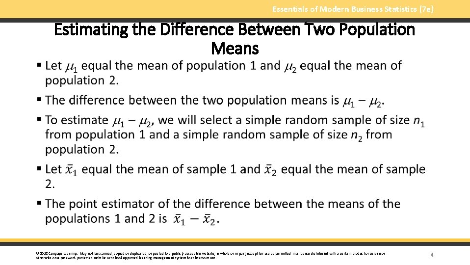 Essentials of Modern Business Statistics (7 e) § Estimating the Difference Between Two Population