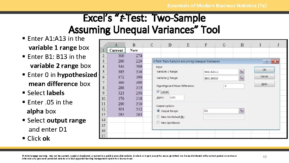 Essentials of Modern Business Statistics (7 e) Excel’s “t-Test: Two-Sample Assuming Unequal Variances” Tool