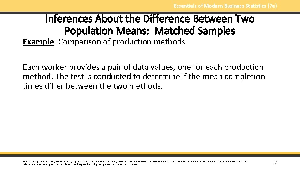 Essentials of Modern Business Statistics (7 e) Inferences About the Difference Between Two Population