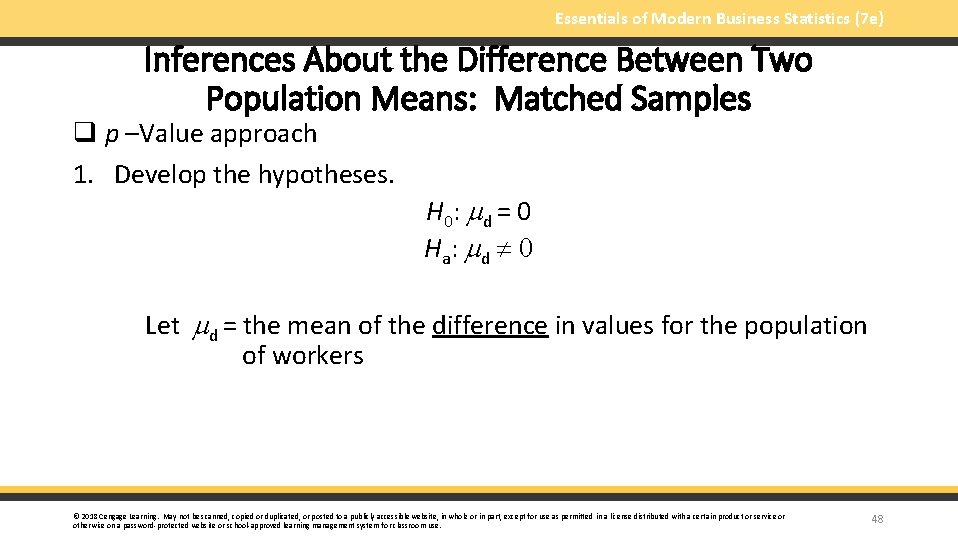 Essentials of Modern Business Statistics (7 e) Inferences About the Difference Between Two Population