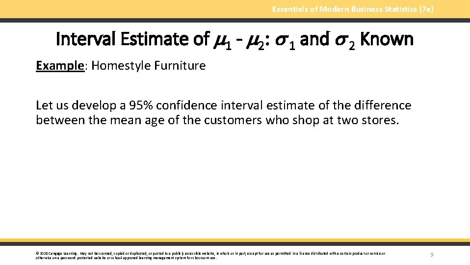 Essentials of Modern Business Statistics (7 e) Interval Estimate of 1 - 2: 1