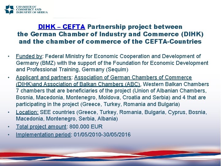 DIHK – CEFTA Partnership project between the German Chamber of Industry and Commerce (DIHK)