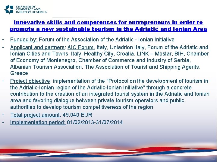 Innovative skills and competences for entrepreneurs in order to promote a new sustainable tourism