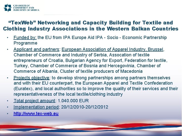 “Tex. Web” Networking and Capacity Building for Textile and Clothing Industry Associations in the