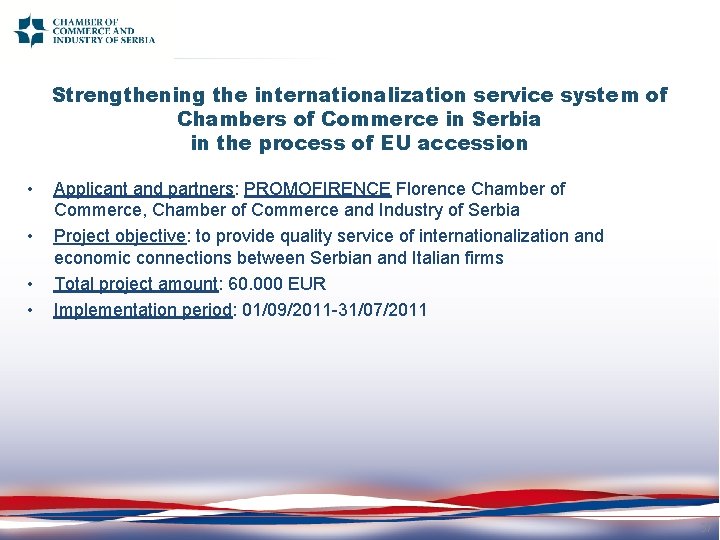 Strengthening the internationalization service system of Chambers of Commerce in Serbia in the process