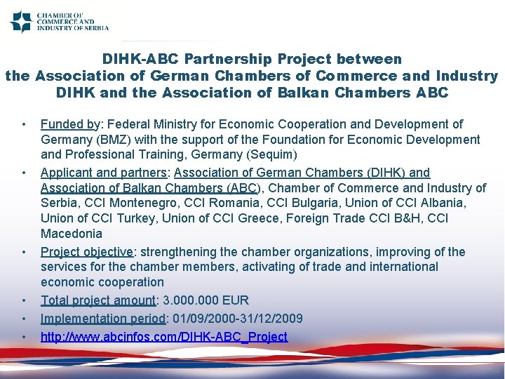 DIHK-ABC Partnership Project between the Association of German Chambers of Commerce and Industry DIHK