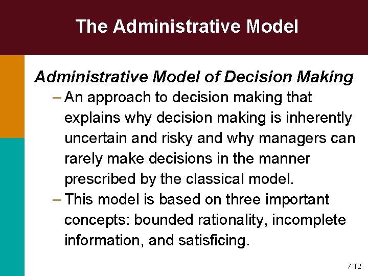 The Administrative Model of Decision Making – An approach to decision making that explains