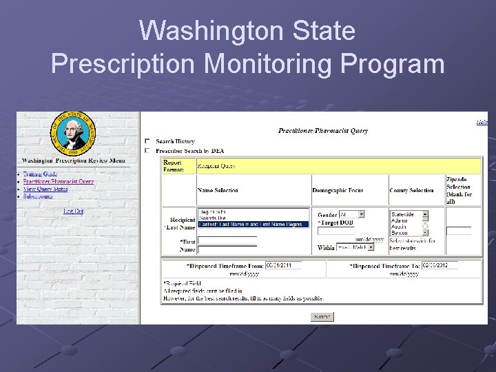 Washington State Prescription Monitoring Program 