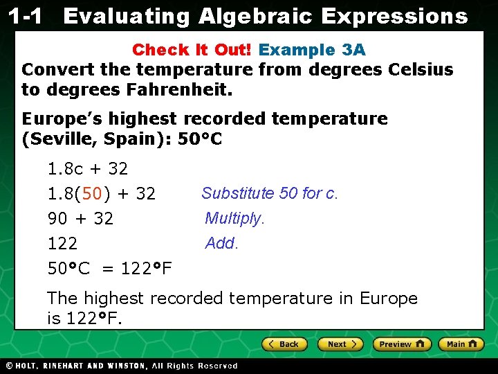 1 -1 Evaluating Algebraic Expressions Check It Out! Example 3 A Convert the temperature