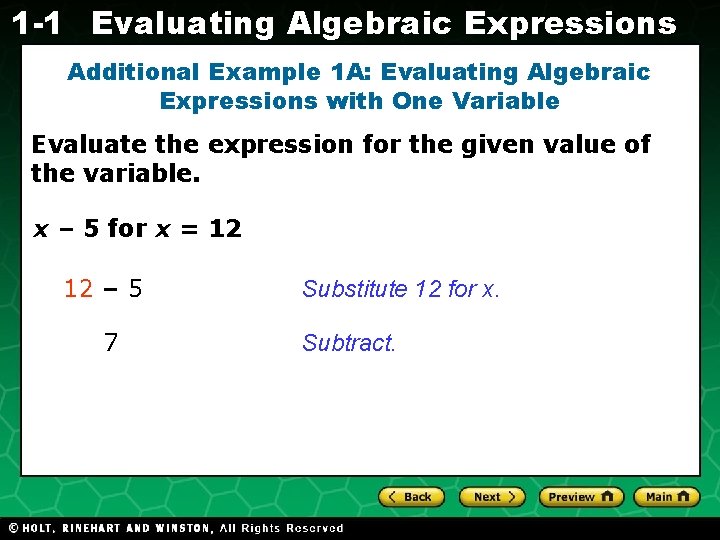 1 -1 Evaluating Algebraic Expressions Additional Example 1 A: Evaluating Algebraic Expressions with One